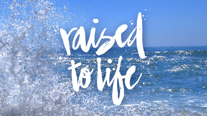 Raised to Life