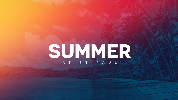 Summer at St. Paul